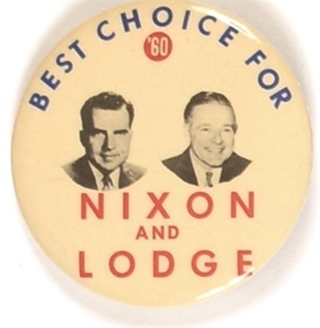 Nixon, Lodge Best Choice for 60