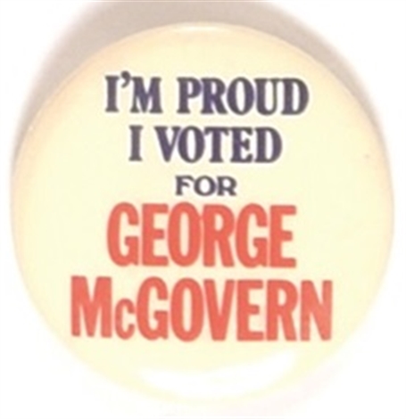 Im Proud I Voted for McGovern