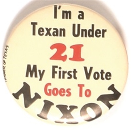 Nixon Im a Texan Under 21