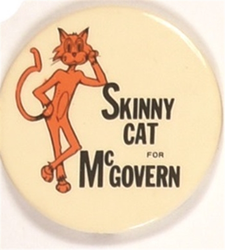 Skinny Cat for McGovern