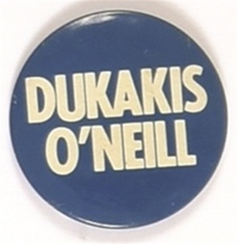 Dukakis, ONeill Massachusetts Pin