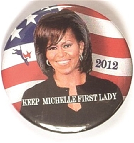 Keep Michelle First Lady