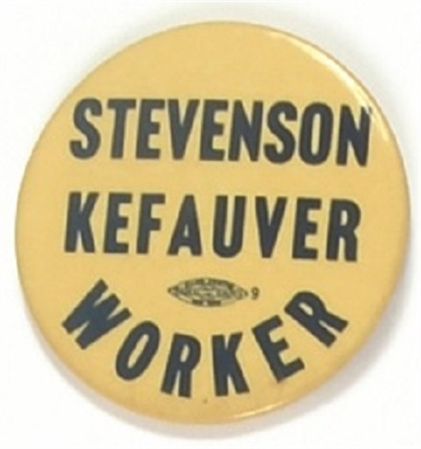 Stevenson, Kefauver Worker