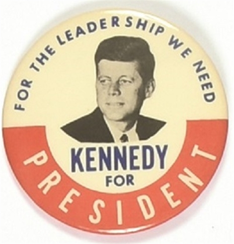 Kennedy for the Leadership We Need