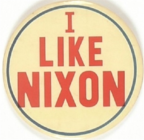 I Like Nixon RWB Celluloid