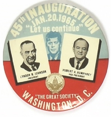 Johnson, Humphrey, JFK Let Us Continue