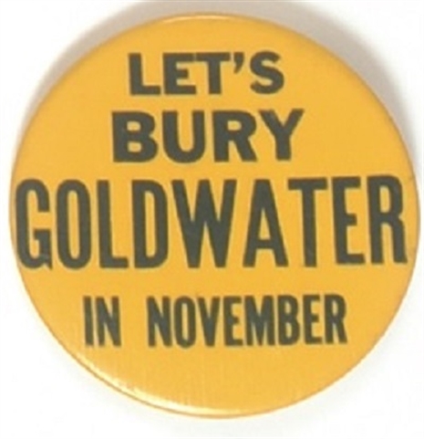 Lets Bury Goldwater in November