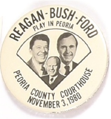 Reagan, Bush, Ford Peoria Celluloid