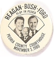 Reagan, Bush, Ford Peoria Celluloid