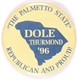 Dole, Thurmond South Carolina Celluloid