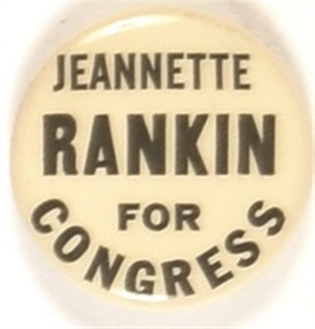 Jeannette Rankin for Congress, Montana