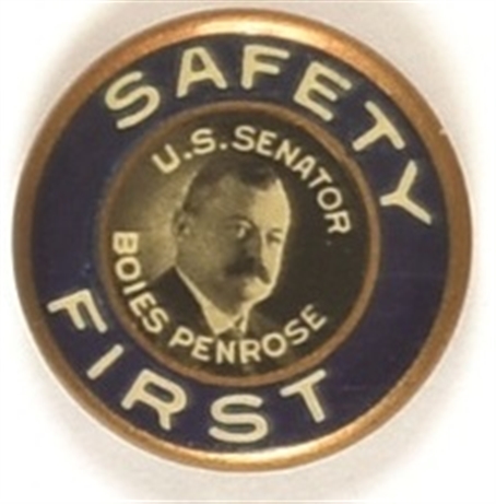 Boies Penrose Safety First