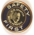 Boies Penrose Safety First