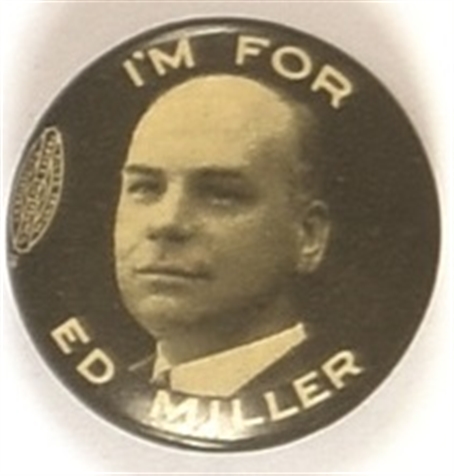 Im for Ed Miller, Illinois