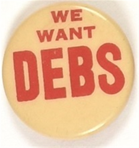 We Want Debs