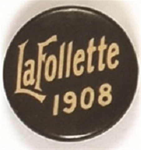 LaFollette 1908 Blue Celluloid