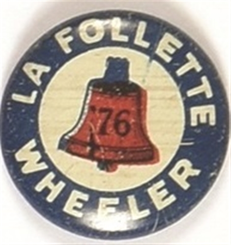 LaFollette, Wheeler Liberty Bell Litho