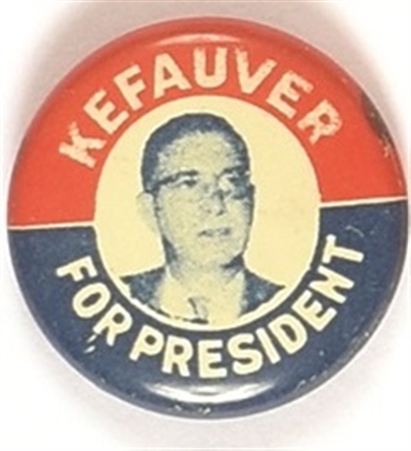 Kefauver for President Picture Pin