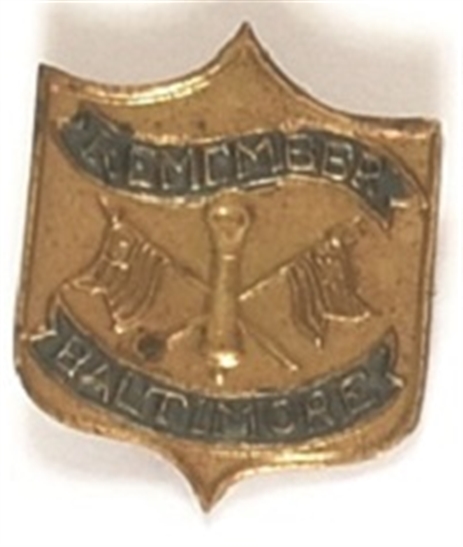 Civil War Remember Baltimore Pin