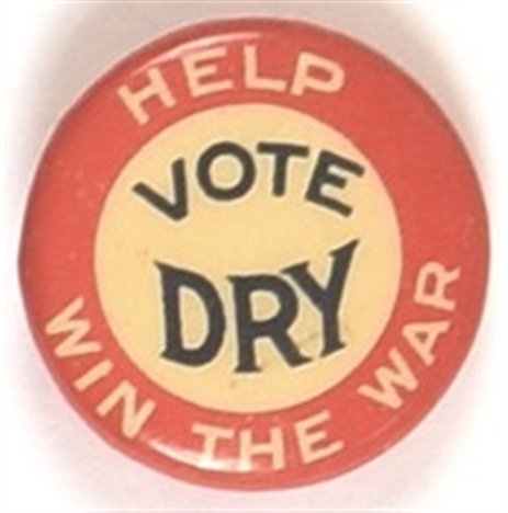 Vote Dry Help Win the War