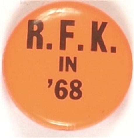 RFK in 68 Orange Celluloid