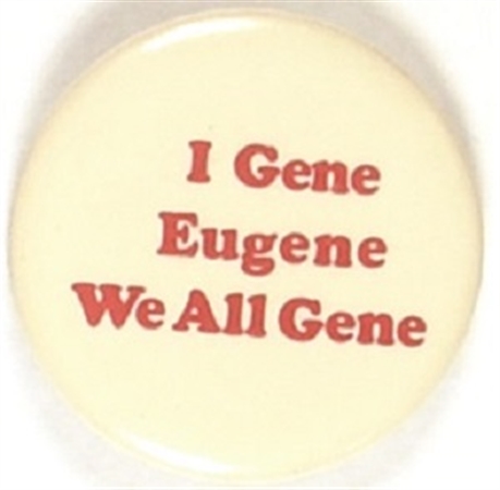 I Gene, Eugene, We All Gene