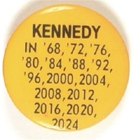 Kennedy in 68, 72, 76 …