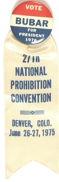 Bubar Prohibition Party Pin and Ribbon