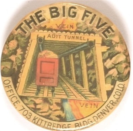 The Big Five Denver Mining Co.