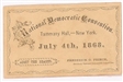 Seymour Tammany Hall 1868 Convention Ticket