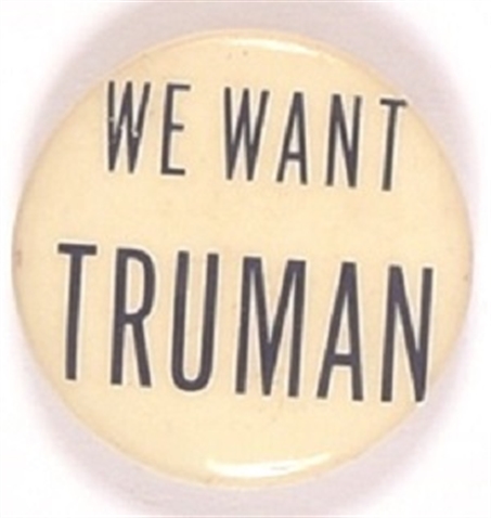 We Want Truman