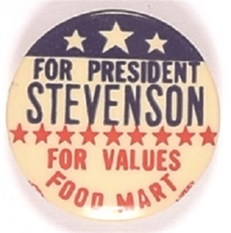 Stevenson for President Food Mart