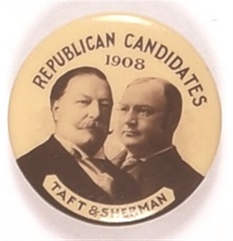 Taft, Sherman Republican Candidates