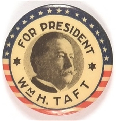 Wm. H. Taft for President