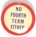 No Fourth Term Either