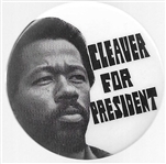 Eldridge Cleaver for President 