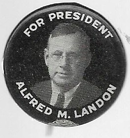 Alfred M. Landon for President 