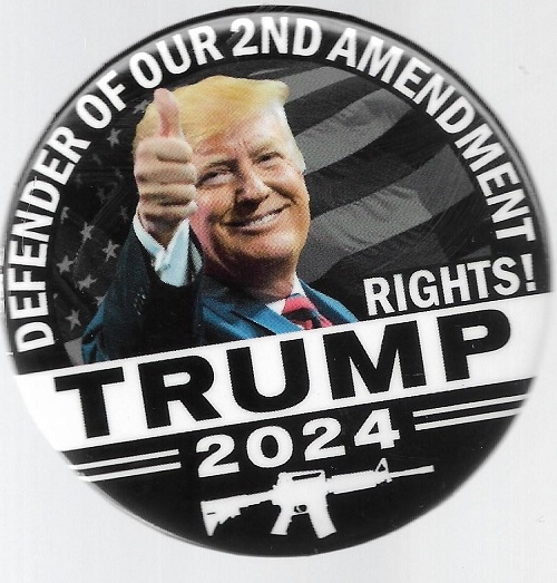 Trump Defender of Our 2nd Amendment