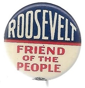 Roosevelt Friend of the People 