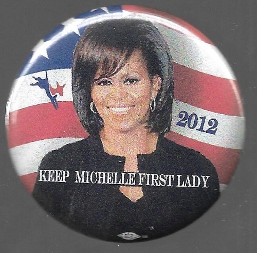 Keep Michelle Obama First Lady 