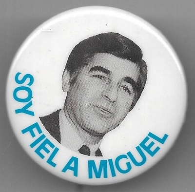 Soy Fiel a Miguel Dukaklis 