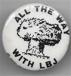 All the Way With LBJ Atomic Bomb 