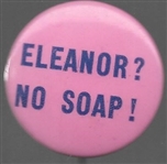 Eleanor? No Soap! 