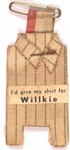 I'd Give My Shirt for Willkie