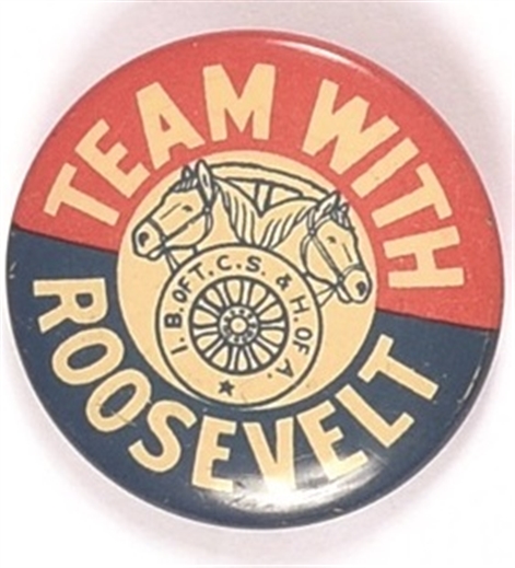 Franklin Roosevelt Teamsters