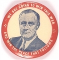 FDR Win the War and the Peace That Follows