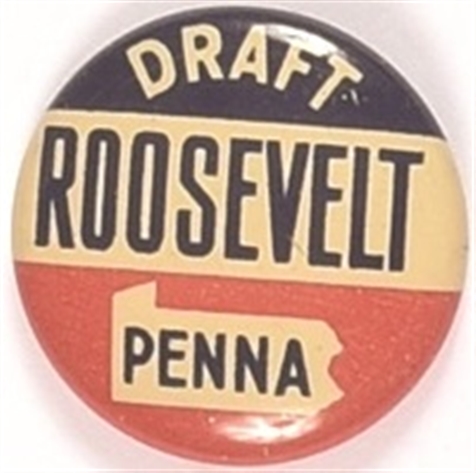 Pennsylvania Draft Roosevelt