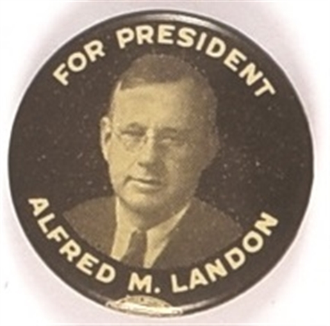 Alfred M. Landon for President