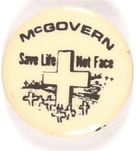 McGovern Save Life, Not Face