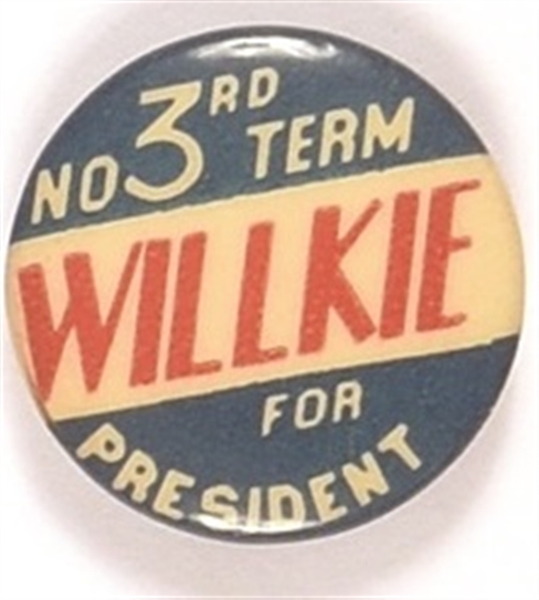 Willkie No 3rd Term